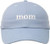Mom Hat | Cute- Funny Fun Stitched Baseball Cap for Women Mothers Mommy Wife Mrs - Blue