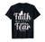 Christian Bible Verse Faith Over Fear T-Shirt