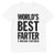 World's Best Farter- I Mean Father Funny Gift for Dad Men's T-Shirt Large White