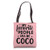 My Favorite People Call Me Coco Tote Bag