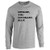 Pop Threads Dwight You Ignorant Slut Funny Sport Grey L Full Long Sleeve Tee T-Shirt