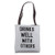 Womens Drink Well with Others Shirt Funny Drinking Alcohol Tote Bag