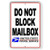 Lplpol Do Not Block Mailbox Metal Sign No Parking Aluminum Metal Sign- 8x12 Inch- kk983