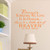 Vinyl Quote Me Because Someone we Love is in Heaven.There's a Little bit of Heaven in Our home-33x31-Orange
