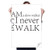 DIYthinker Quote I Never Walk Backwards Sticker Decoration Poster Playbill Wallpaper Window Decal