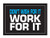 Fitnus Chart Series Don't Wish for It Work for It 18inch X 24inch Poster -Blue/White/Black-
