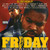 Friday- Original Motion Picture Soundtrack -2 LP--Explicit-