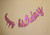 All About Details Happy Birthday Cursive Banner -Pink-