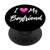 I Love My Boyfriend Heart Cursive Romantic PopSockets PopGrip- Swappable Grip for Phones  and  Tablets