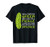 Well Paint Me Green And Call Me A Pickle Done Dillin Bitches T-Shirt