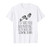 You'd Slow Me Down T-Shirt