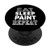 Painter Funny Gift - Eat Sleep Paint Repeat PopSockets PopGrip- Swappable Grip for Phones  and  Tablets