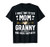 I Have Two Titles Mom And Granny Shirt Mothers Day Gifts T-Shirt