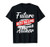 Future Best Selling Writer Author Gift Idea T-Shirt