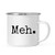 Andaz Press 11oz. Funny Rude Stainless Steel Camping Mug Gift Typewriter Style Meh 1-Pack Birthday Christmas Metal Enamel Campfire Camp Fire Cup
