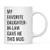 Andaz Press Funny 11oz. Coffee Mug Gift My Favorite Daughter-in-Law Gave Me This Mug 1-Pack Novelty Birthday Christmas Cup Gifts Ideas for Mother Father in Law