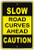 Stevenca Metal Tin Sign Slow Down Road Curves Ahead Danger Peril Caution 8''x12'' Decor Aluminum Sign Wall Sign