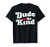 Dude Be Kind Anti Bullying Inspirational Kindness Vintage T-Shirt