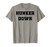 Hunker Down T-Shirt