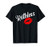 RUTHLESS T-Shirt