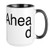 CafePress Plan Ahead Coffee Mug Large 15 oz. White Coffee Cup