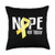 sarcoma bone cancer awareness Nope Not Today Sarcoma Bone Cancer Yellow Ribbon Throw Pillow 18x18 Multicolor sarcoma bone cancer awareness Nope Not Today Sarcoma Bone Cancer Yellow Ribbon Throw Pillow 18x18 Multicolor