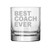 11 oz Rocks Whiskey Highball Glass Best Coach Ever