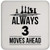 Chess Always 3 Moves Ahead Coaster