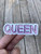 Queen Sticker Laptop Sticker Water Bottle Sticker Phone Sticker Window Sticker Girl Sticker I'm Queen Sticker