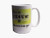 Two-Sided Coffee or Tea Mugs with Inspirational WordsWhere is My Coffee?