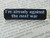 Peace lapel pin I'm Already Against the NEXT War