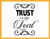 Trust in the LORD Proverbs 3-5 Old Testament Bible Scripture Vinyl Wall Decal