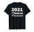 I'm Retired and Vaccinated Retirement for 2021 T-Shirt
