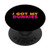 I Got My Dunkies Coffee and Donuts PopSockets PopGrip- Swappable Grip for Phones  and  Tablets