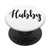 Hubby Gift for Him Mr Husband Groom Newlywed Wedding Men PopSockets PopGrip- Swappable Grip for Phones  and  Tablets
