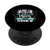 I'm Not The Stepmom I'm The Mom That Stepped Up PopSockets PopGrip- Swappable Grip for Phones  and  Tablets