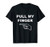 Funny Fart T Shirt  Pull My Finger Fart Tee