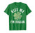 Kiss Me I'm Italian Shirt Funny Saint Patricks Day Gift T-Shirt