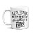 It's Fine I'm Fine Everything is Fine Coffee Mug