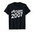 14th Birthday Gift for Boys Thirteen 14 Year Old Girls 2007 T-Shirt