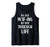 I'm Just WTF-ing My Way Through Life Tank Top