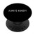Always Hungry Funny PopSockets PopGrip- Swappable Grip for Phones  and  Tablets
