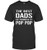 JOSE LUIS ACERO PERDOMO The Best Dads Get Promoted to Pop Pop Gift for Father's Day T-Shirt -Black-L-