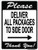 Flood City Fabrications Please Deliver All Packages to Side Door Right Arrow Sign 9x12 Aluminum Metal Package Delivery