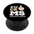 Fuck MS Multiple Sclerosis - Fighter Warrior Awareness PopSockets Grip and Stand for Phones and Tablets