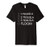 1 Tequila 2 Tequila 3 Tequila Floor T-Shirt
