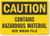 SmartSign "Caution - Contains Hazardous Material, See MSDS File" Label | 10" x 14" Laminated Vinyl
