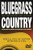 Bluegrass Country DVD with 2 CDs