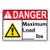 Weatherproof Plastic ANSI Danger Maximum Load- Lbs Sign with English Text and Symbol