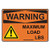 Weatherproof Plastic OSHA Warning Maximum Load- Lbs Sign with English Text and Symbol